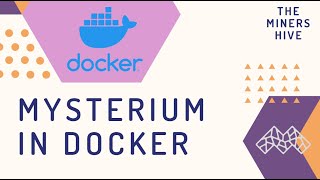 Run Mysterium in a docker container [upl. by Heigl2]