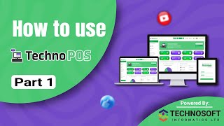 How to Use Techno Pos software Part 1  Best Pos software in Bangladesh [upl. by Haleigh82]