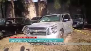 Cayó abatido El H2 líder del cartel de los Beltrán Leyva [upl. by Trumann]