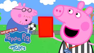 Les histoires de Peppa Pig 🐷 Mon premier rôle darbitre 🐷 NOUVEAUX épisodes de Peppa Pig [upl. by Annaitsirhc]