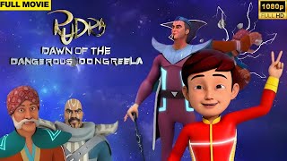 Rudra  Dawn of the Dangerous Dongreela  Full Movie [upl. by Yenattirb]