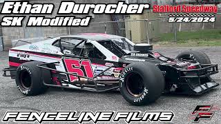 Ethan Durocher SK Modified Stafford Speedway 5242024 [upl. by Tillford]