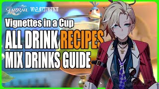 How to Mix Drinks Guide Vignettes in a Cup All Drink Recipes Honkai Star Rail [upl. by Gavriella]