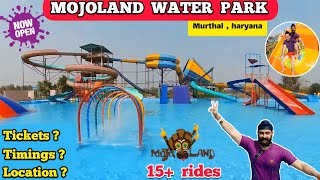 Mojoland water park sonipat  NOW OPEN  Ticket price timings etc related all information Murthal [upl. by Karalynn]