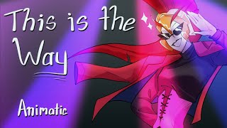 This is the way  Cut song  Epic The Musical animatic [upl. by Aneelehs]