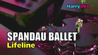 Spandau Ballet  Lifeline Karaoke with Lyrics [upl. by Deraj]