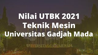 Nilai UTBK Teknik Mesin UGM 2021 Shorts TeknikMesin UGM NilaiUTBK [upl. by Anahc]