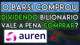 DIVIDENDO BILIONÁRIO DE AUREN SAIBA COMO RECEBER O DIVIDENDO ALTO DE AUREN AURE3 [upl. by Leizahaj965]