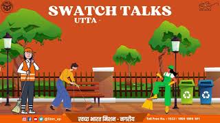 SWACHH TALKS  Manoj Singh [upl. by Blanca471]