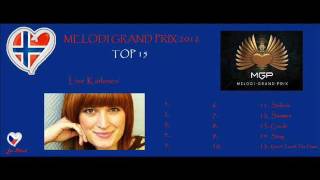 ESC 2012  NORWAY MELODI GRAND PRIX  MY TOP 15 [upl. by Caylor148]