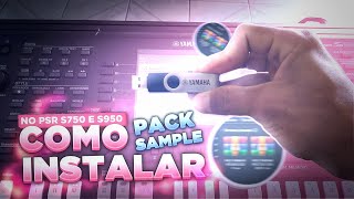 COMO INSTALAR PACK SAMPLE NO YAMAHA PSR S750 E S950 [upl. by Theall]