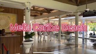 FULL WALKTHRU Meliá Caribe Beach resort in Punta Cana DR [upl. by Marilyn537]