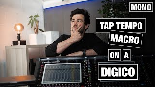 How to assign the tap tempo to a macro on a DiGiCo SD console [upl. by Blane]