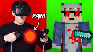 Minecraft VR But I Can Feel Pain [upl. by Sivlek464]