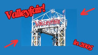 A Nostalgic Tour of Valleyfair in 2005  Shakopee Minnesota [upl. by Patton]