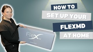 How to set up your FlexMD at home [upl. by Neirod]