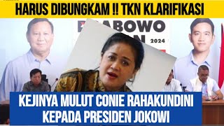 FITNAH KEJI CONNIE RAHAKUNDINI KEPADA PRESIDEN JOKOWI  MAU HABISIN DITENGAH JALAN [upl. by Sillert]