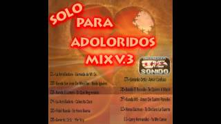 Solo Para Adoloridos Mix V32012  by CheSonido [upl. by Ahsinot]