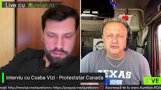 Interviu cu Csaba Vizi  Freedom Convoy  Canada [upl. by Rubie]