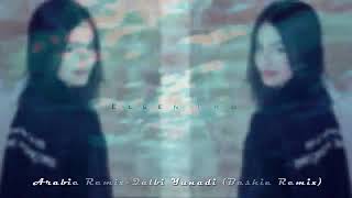 Arabic Remix  Qalbi Yunadi Bashie Remix [upl. by Blackmun224]