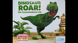 Dinosaur Roar The Tyrannosaurus rex [upl. by Haeluj938]