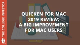 Quicken for Mac 2019 Review  A Big Improvement With The Mobile App [upl. by Binnie]