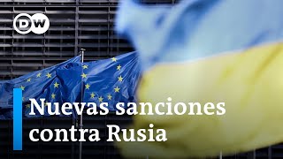 La Unión Europea impondrá más sanciones contra Rusia [upl. by Dnomyar]