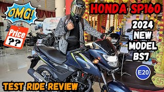 2024 Honda SP160 E20 BS7🔥  Detailed Review With Test Ride 😱✅ [upl. by Tol]