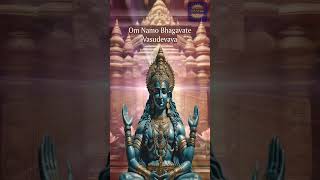 Om Namo Bhagavate Vasudevaya Powerful Mantra Attract Good Fortune Blessings Lord Vishnu mantra [upl. by Ahsykal]