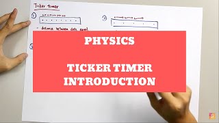 Physics  Ticker Timer Introduction [upl. by Bari376]