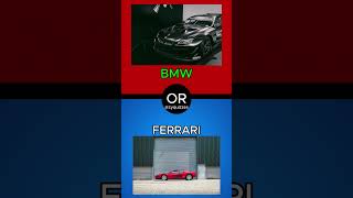 Guess Which Car Is More Expensive BMW VS FERRARI Pt2 car quiz short [upl. by Einhorn]