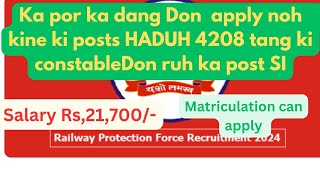 JINGPYNKYNMAW  RPF CONSTABLE 4208 posts apply noh last date 14may2024  maleamp female  452posts SI [upl. by Kramlich]