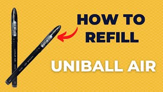 Refilling of Uniball Air in 5 EASY steps [upl. by Ariew431]