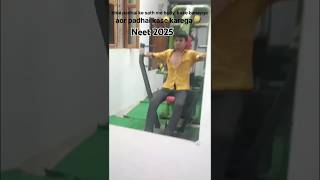 Neet 2025 neet2025 motivation motivatoinalneet shorts sutdy jeemains jeeadvanced [upl. by Eenot953]