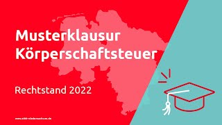 Körperschaftsteuer  2023 Prüfungsvorbereitung Steuerfachangestellte [upl. by Ummersen]