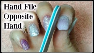 How to Acrylic Nails Tutorial Hand File with Left or Non Dominant Hand [upl. by Arit]