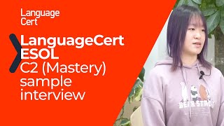 LanguageCert ESOL  C2 Mastery sample interview [upl. by Dutchman227]