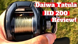 Daiwa Tatula HD 200 Review [upl. by Modern]