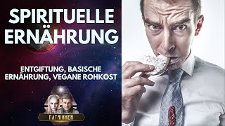 Spirituelle Ernährung im Fokus Vegan Rohkost und basisch im Vergleich Detox [upl. by Winchester]