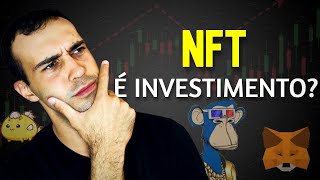 NFT é investimento Descubra o que são NFT e como podem se encaixar na sua vida financeira [upl. by Stern201]