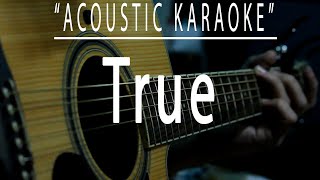 True  Spandau Ballet Acoustic karaoke [upl. by Doowrehs]