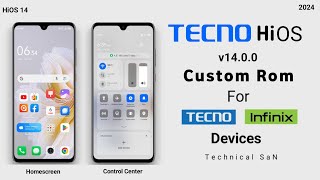 Tecno HiOS 14 Android 14 Custom rom for Infinix and Tecno Devices  New Premium Features 🔥 [upl. by Elenaj]