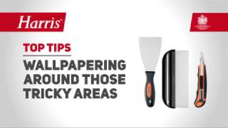 Harris Top Tips  Wallpapering Tricky Areas [upl. by Sidnee]