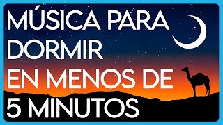 Música para dormir rápido EN MENOS DE 5 MINUTOS [upl. by Felicie]