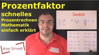 Prozentfaktor  so geht das schnelle Prozentrechnen Mathematik  Prozentrechnung  einfach erklärt [upl. by Ilatan]