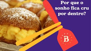 Por que o sonho fica cru por dentro Aprenda truque para a fritura perfeita  Band Receitas [upl. by Aelanna]