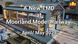 A New TMD at Moorland Model Railway April May 2023 [upl. by Kristina]