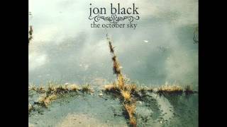 The October Sky Full Album  Jon Black [upl. by Atsok]