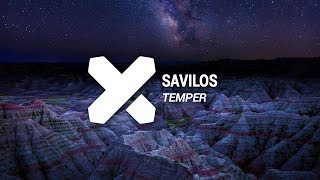 Savilos  Temper Original Mix [upl. by Eisler]