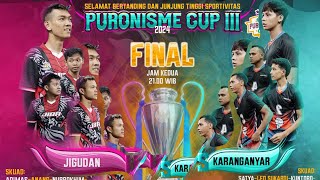 JIGUDAN VS KARANGANYAR  FINAL  Puronisme Cup III [upl. by Odrareg]